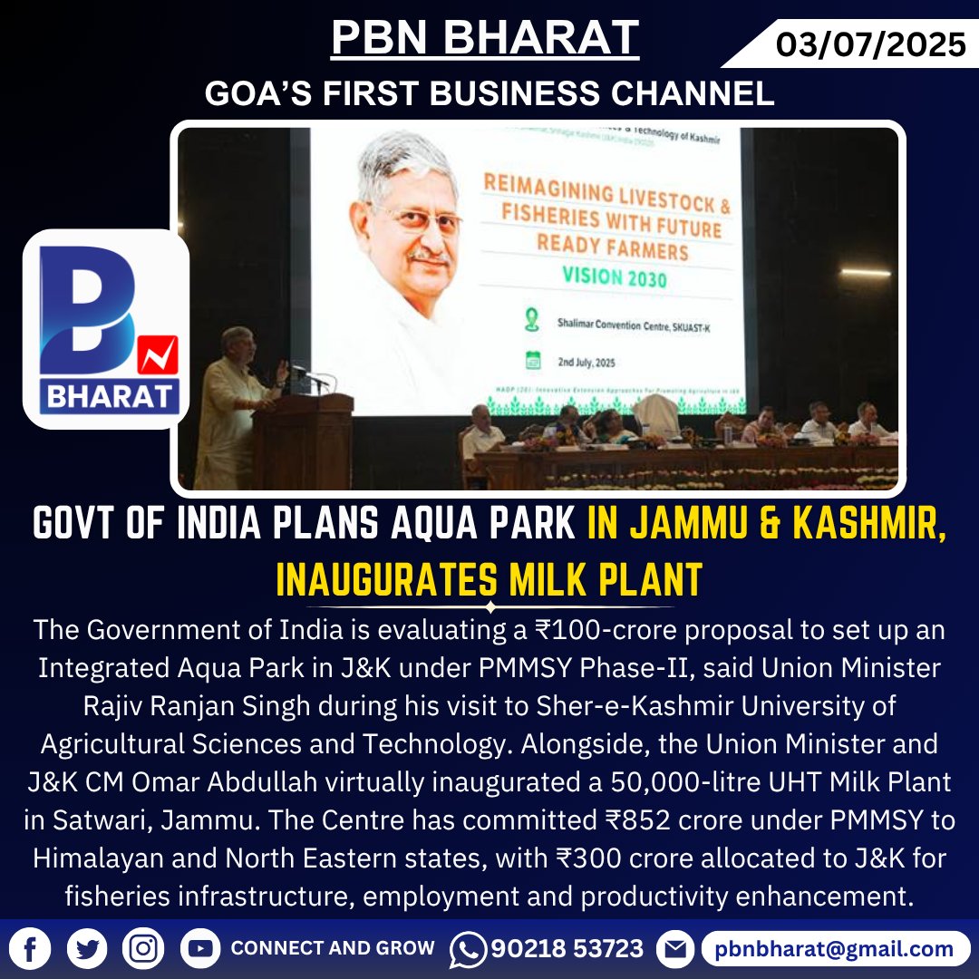 PBNBHARAT's tweet image. Govt of India Plans Aqua Park in Jammu &amp;amp; Kashmir, Inaugurates Milk Plant
@LalanSingh_1 @OmarAbdullah #PMMSY #AquaPark #JKDevelopment #UHTMilkPlant #Fisheries #AgricultureInnovation #MakeInIndia #JammuAndKashmir #RuralEconomy #DairyDevelopment