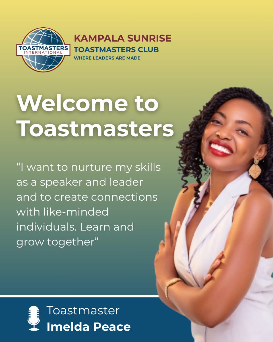 Wuuuhu.... another toastmaster joined our amazing club. We welcome our newest member, Imelda Peace Nakaweesi.

Karibu Imelda🥳

Wondering how to join us?
Call +256 774 863916 or follow Kampala Sunrise Toastmasters Club:

💬 WhatsApp Channel: bit.ly/sunrisechannel