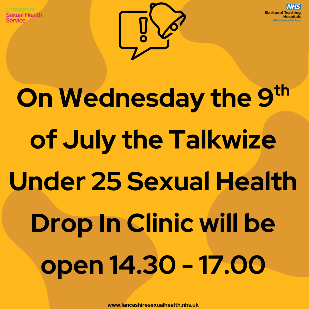 On the 9th of July the Talkwize Under 25 Sexual Health Drop In Clinic will be open 14.30 - 17.00 as a change to usual hours. To book appointments at another time visit lancashiresexualhealth.nhs.uk or call on 0300 1234 154 <a href="/BlackpoolHosp/">NHS Blackpool Teaching Hospitals 💙🌈</a> #sexualhealth #contraception #condoms #gettested