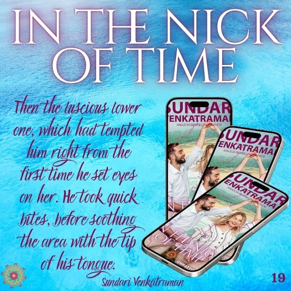 sundarivenkat's tweet image. IN THE NICK OF TIME #PanIndiaSeries #Chhattisgarh #SundariVenkatraman #Kindleunlimited #InTheNickofTime #Romance #romancebooks #romanceclub He shook his head from side to side. “I already have your body, sex goddess. It’s your heart I plan to conquer.” amazon.ca/dp/B0FFZX6WHJ