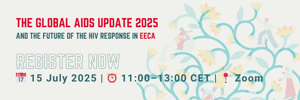 Join us for the Regional Launch of the Global AIDS Update 2025, with a special focus on Eastern Europe and Central Asia.

Get the latest data, key recommendations, and hear from partners on building sustainable, inclusive HIV responses in the context of the current funding
