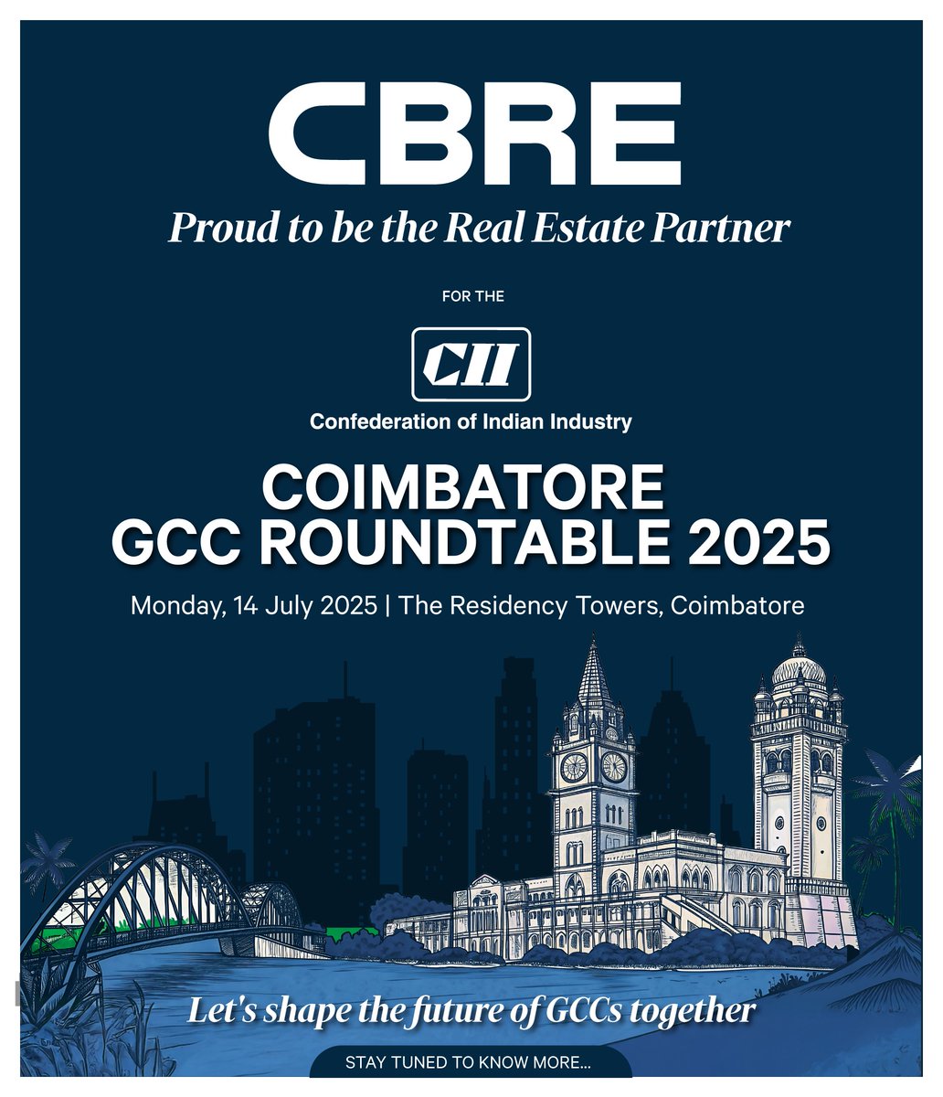Coimbatore joins the GCC conversation.

We’re proud to be the Real Estate Partner for the CII Coimbatore GCC Roundtable 2025, where industry leaders will explore how Tier 2 cities are shaping the next wave of global capability centres.

Powering the next chapter of growth through