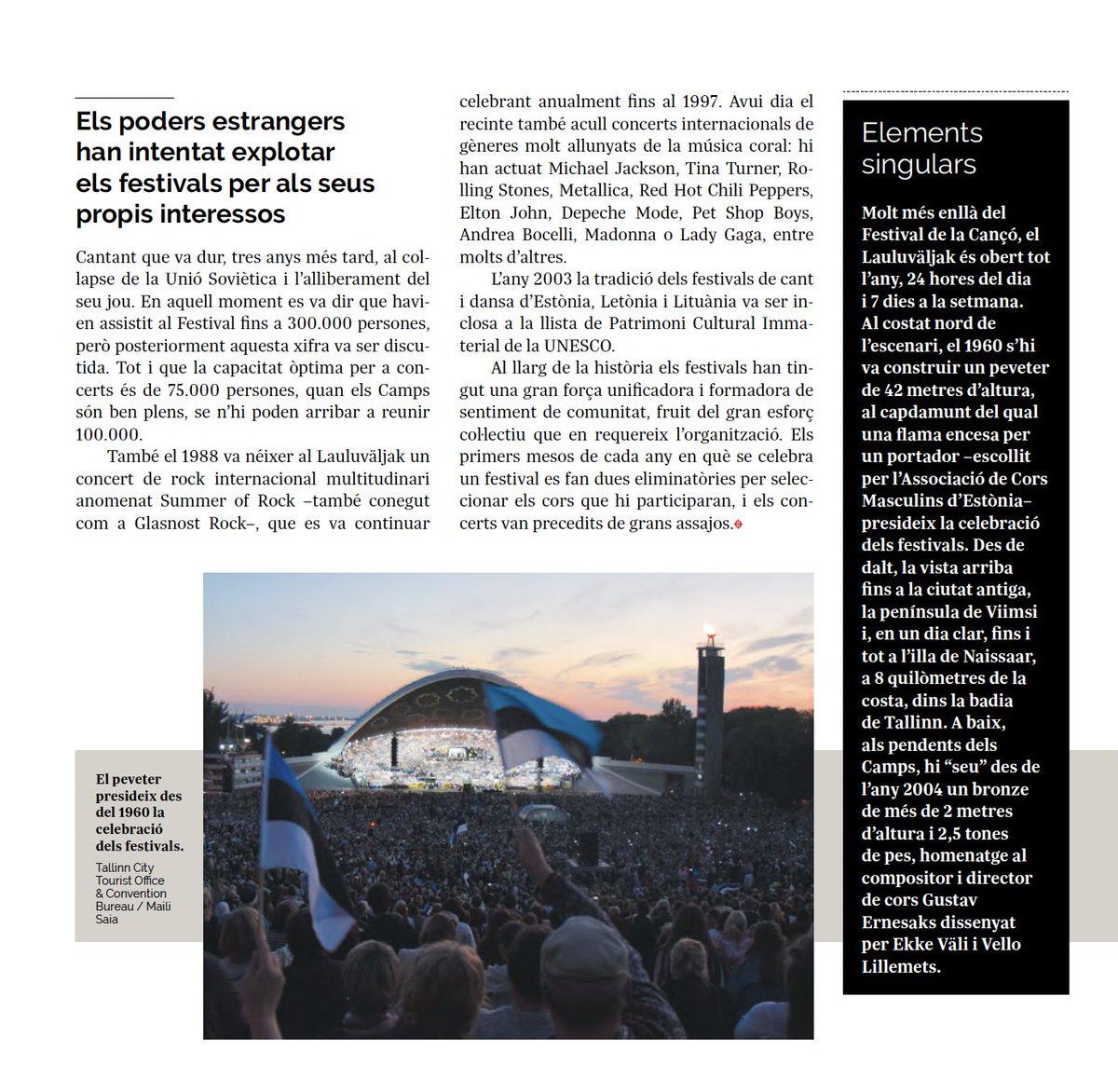 RevistaMusCat's tweet image. Des d'avui i fins diumenge, té lloc a Tallinn (Estònia) 🇪🇪un dels esdeveniments corals més multitudinaris del món. 🎶Cada cinc anys, desenes de milers de cantaires es reuneixen als Lauluväljak. Us en parlem a la secció Escenaris del Món de l'últim número, que us compartim aquí 👇