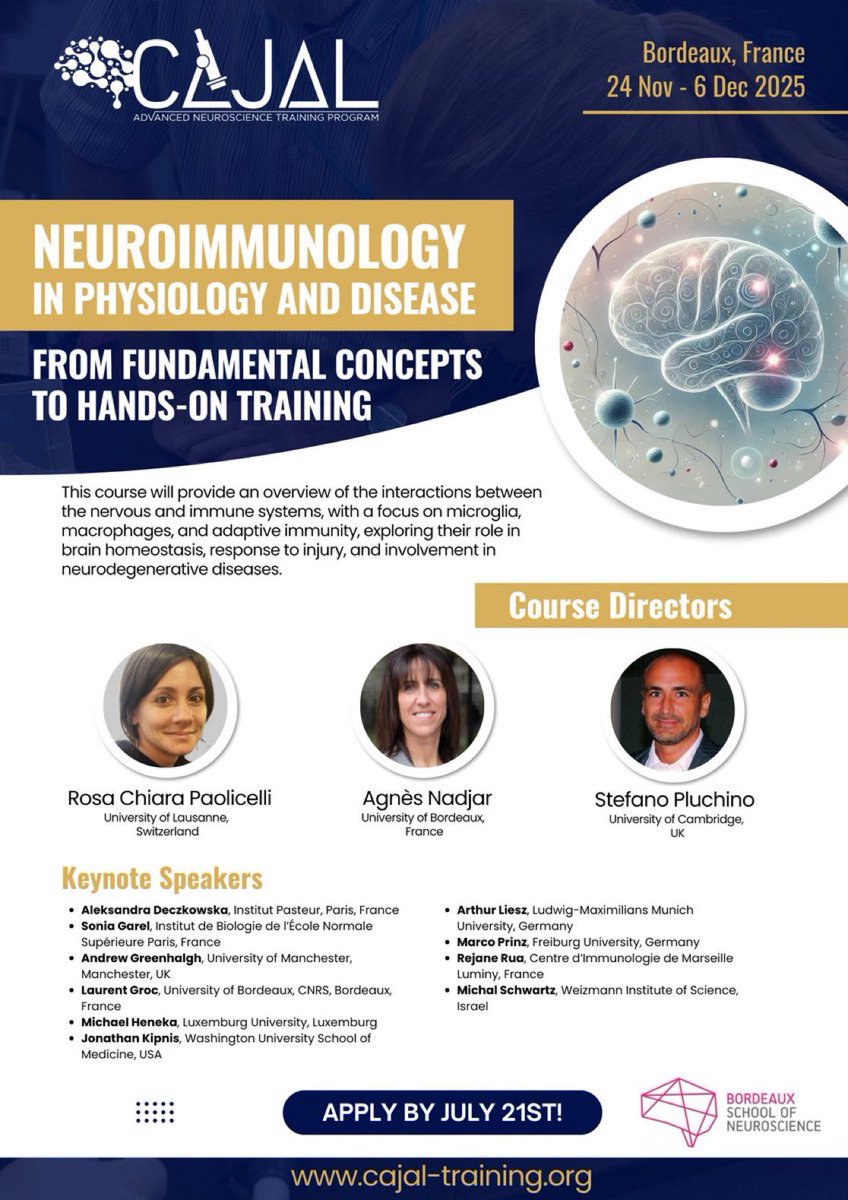 PhD and Postdocs! Don’t miss this opportunity :)
Apply for the CAJAL Advanced Neuroscience Training Course on Neuroimmunology in Bordeaux 2025! 
Fantastic line-up and hands-on training in cutting-edge techniques. 
Deadline: July 21, 2025!

cajal-training.org/on-site/neuroi…