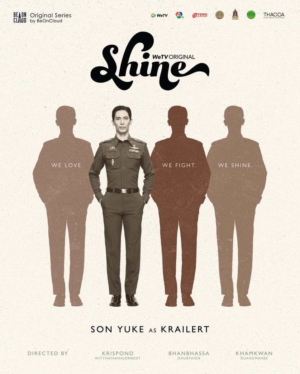 beoncloud_th's tweet photo. สน - ยุกต์ ส่งไพศาล รับบทเป็น ไกรเลิศ
Son - Yuke Songpaisan as Krailert

🎬 ซีรีส์ Shine เริ่มตอนแรกวันที่ 2 สิงหาคมนี้ทาง WeTV และช่อง 7HD 

#ShineTheSeries #BeOnCloud
#WeTVOriginal #Ch7HD #TEROEntertainment https://t.co/iPov9ipHiF
