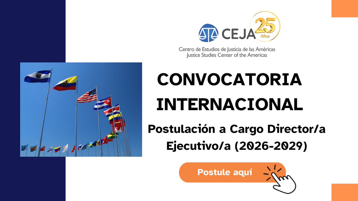CEJAoficial's tweet image. 📢 ¡Postula a la Dirección Ejecutiva de CEJA (2026–2029)!
Si tienes experiencia en justicia, liderazgo estratégico y cooperación, esta convocatoria es para ti.
📍 Santiago de Chile
Postula hasta el 21 de julio de 2025
🔗cejamericas.org/2025/06/20/con…
#CEJA #ConvocatoriaAbierta #OEA