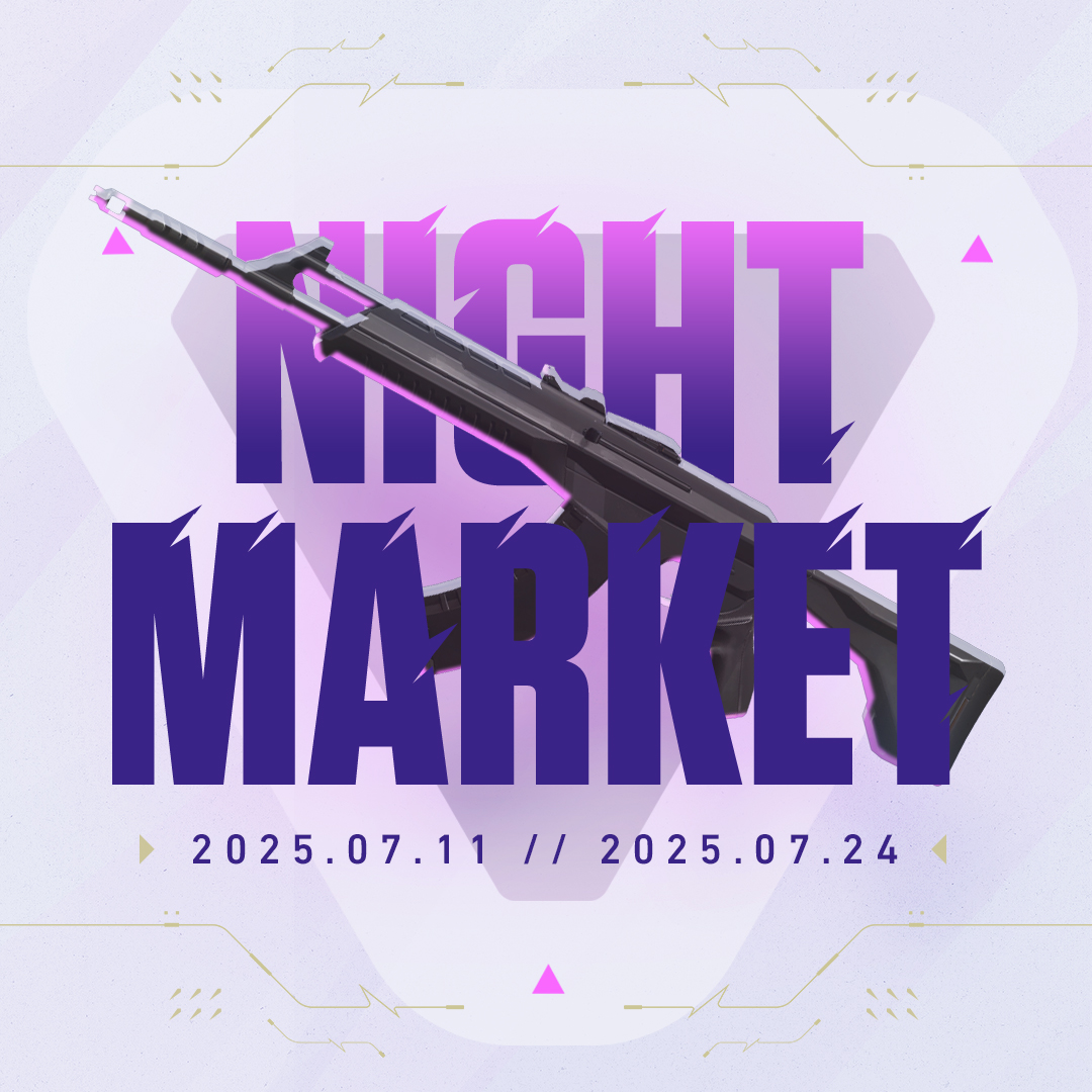 VALORANTjp's tweet image. チャンスは夜に訪れる。
7 月 10 日、ナイトマーケットが戻ってくる。