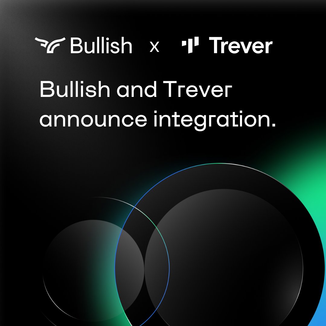 Bullish's tweet photo. We are delighted to announce #Bullish’s integration with #Trever to enhance institutional access to digital asset trading.
Seamlessly tap into Bullish's deep liquidity and tight spreads for a wide range of digital assets, directly from Trever’s system.