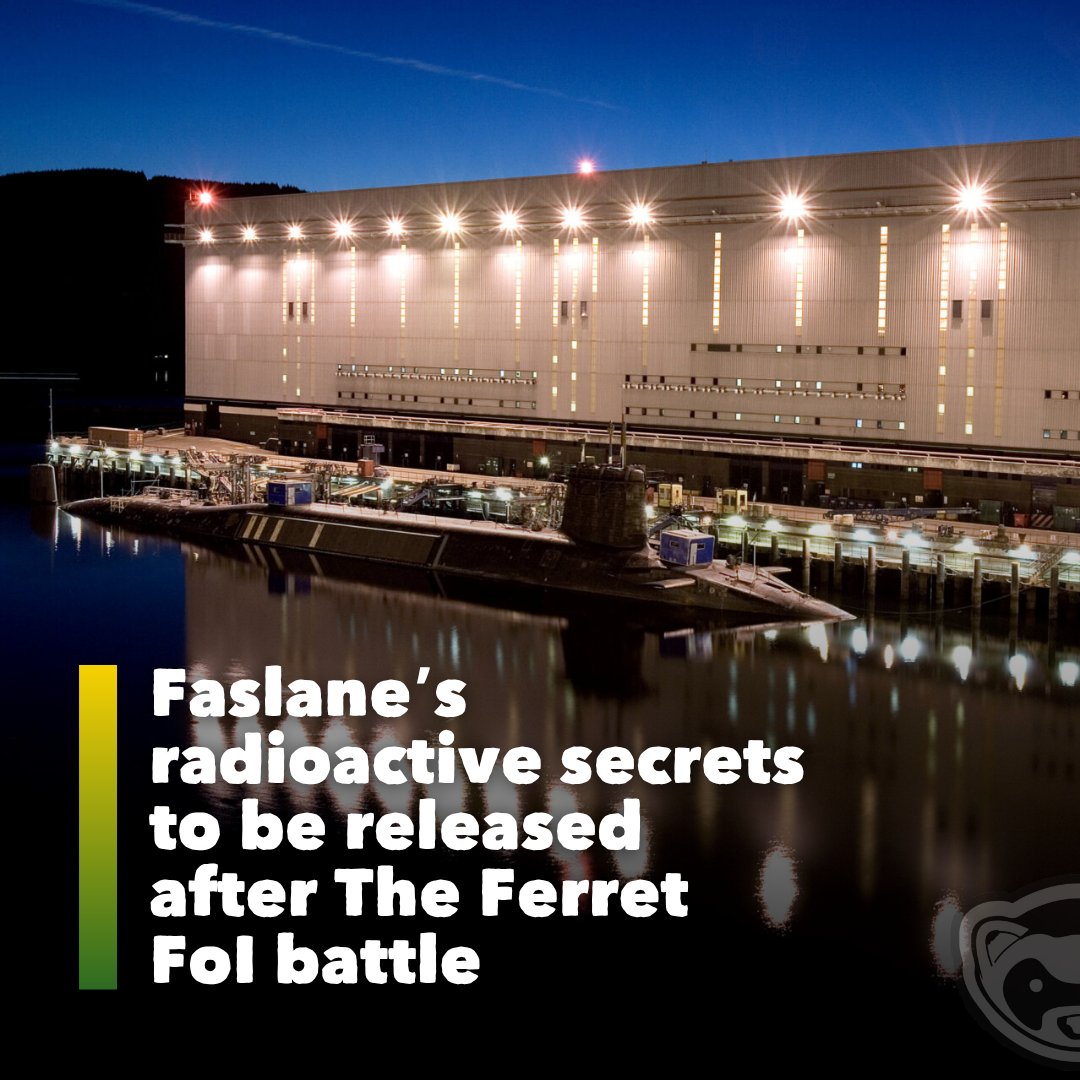 🔴 EXCLUSIVE: Information kept secret for years on radioactive problems at the Clyde nuclear bomb bases is to be released to the public, after Scotland’s freedom of information watchdog said it threatens “reputations” not national security.
