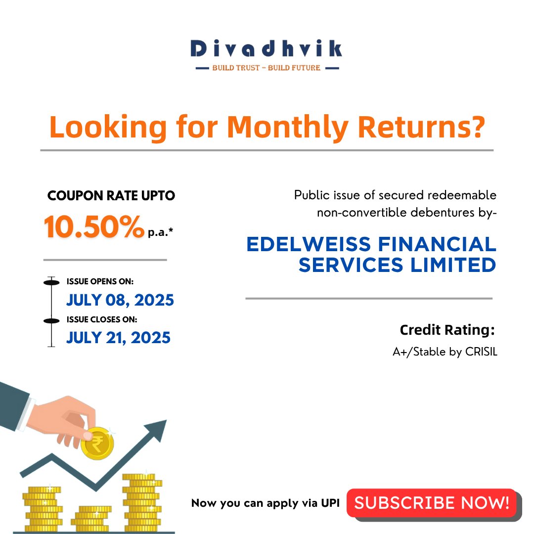 divadhvik's tweet image. 💰 Earn Monthly Returns with Edelweiss NCDs!

📲 Invest today with Divadhvik — Build Trust, Build Future!

#EdelweissNCD #Divadhvik #MonthlyReturns #FixedIncome #SmartInvesting #SecureReturns #UPIInvestments #FinancialPlanning #NCD2025