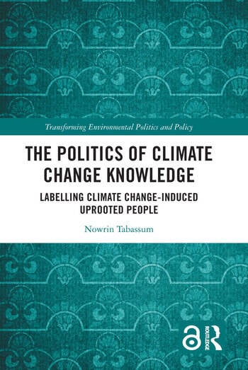 New book review! 

The politics of climate change knowledge: labelling climate change-induced uprooted people by Nowrin Tabassum. 

Reviewed by Aminur Rahman

A must-read for climate justice advocates.

doi.org/10.1080/096440…