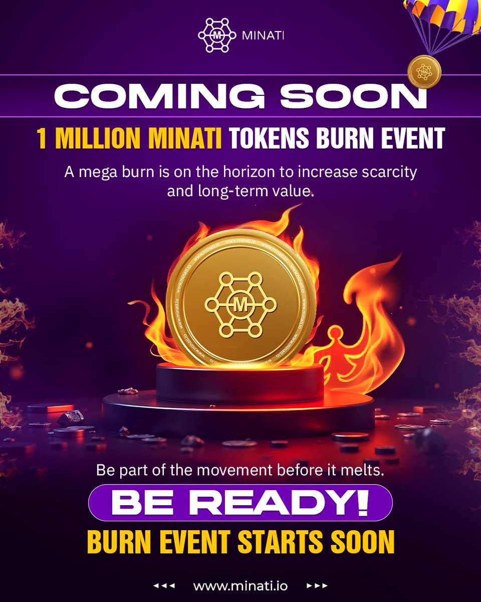 Minati (@minatifi) on Twitter photo π₯1 Million Minati Tokens Burn Event -Coming Soon! π₯
π¨ A mega burn event is on the horizon! π¨
β‘ Increased Scarcity: The burn will reduce the supply, making Minati tokens more scarce and valuable in the long term!
π° Long-Term Value: As the tokens burn, the value of those π₯1 Million Minati Tokens Burn Event -Coming Soon! π₯
π¨ A mega burn event is on the horizon! π¨
β‘ Increased Scarcity: The burn will reduce the supply, making Minati tokens more scarce and valuable in the long term!
π° Long-Term Value: As the tokens burn, the value of those