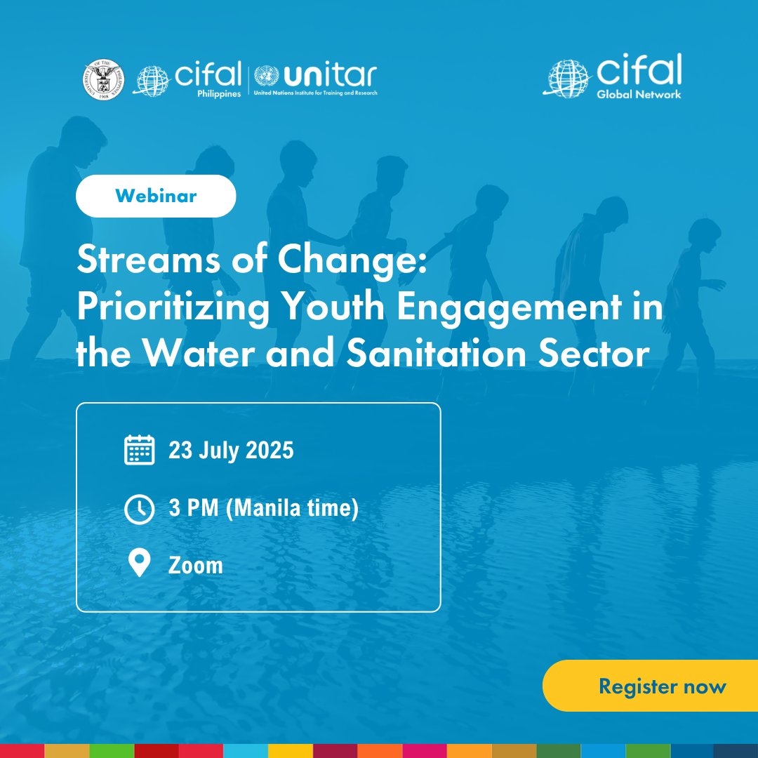 UP-CIFAL Philippines, in partnership with the United Nations Institute for Training and Research (UNITAR) and CIFAL Global Network, invites everyone to a webinar on Streams of Change: Prioritizing Youth Engagement in the Water and Sanitation Sector.

🔗 bit.ly/CIFALPHStreams…