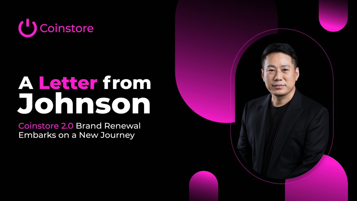 Today, I'm proud to share a bold new step forward: Coinstore’s Brand Upgrade. 

As we enter this next era, I want to thank our users, partners, and team for believing in the vision. 

Read my full letter here: bit.ly/3TRE1fV