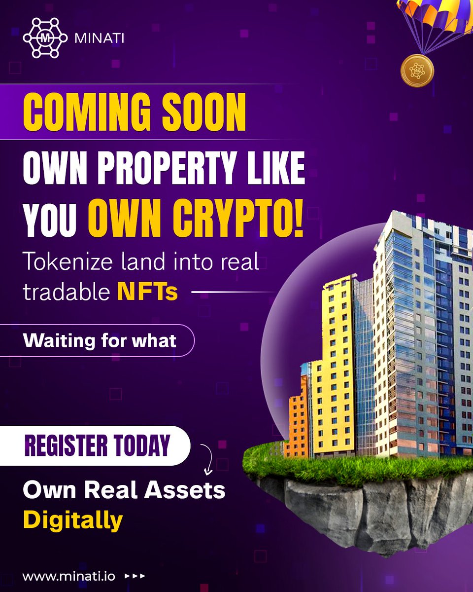 Minati (@minatifi) on Twitter photo π  COMING SOON: Own Property Like You Own Crypto! π 
πΉ Tokenize Real Property: Soon, youβll be able to tokenize land into tradable NFTs! π
 πΉ Real Assets, Digitally: Invest in real-world properties just like you do with your crypto. ππ
 πΉ Be Part of the Future: Own real π  COMING SOON: Own Property Like You Own Crypto! π 
πΉ Tokenize Real Property: Soon, youβll be able to tokenize land into tradable NFTs! π
 πΉ Real Assets, Digitally: Invest in real-world properties just like you do with your crypto. ππ
 πΉ Be Part of the Future: Own real
