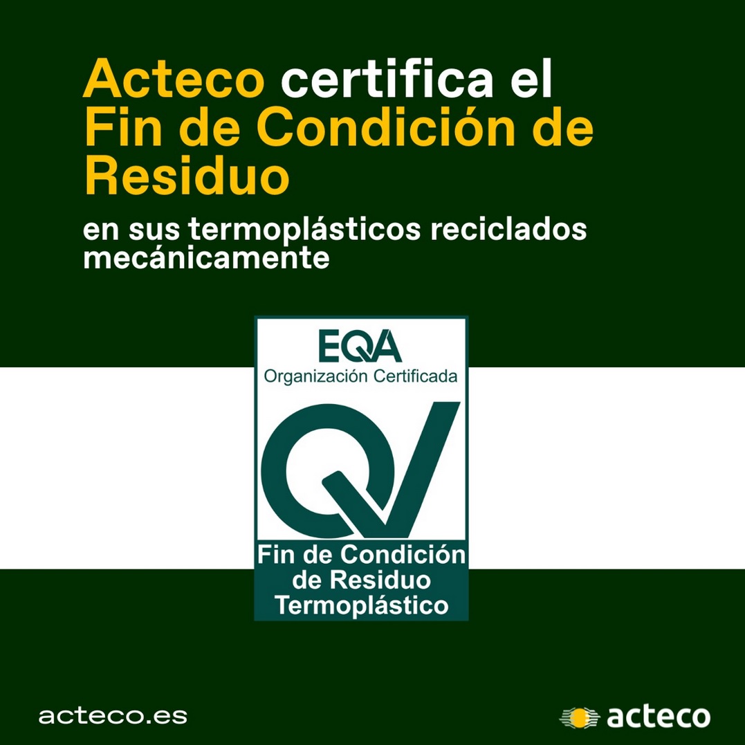 ✔️ EQA certifica a <a href="/Actecosl/">ACTECO</a> en Fin de Condición de Residuos Termoplásticos