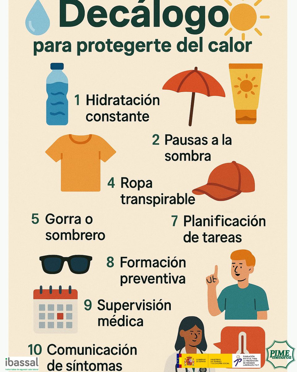 🔟 Decálogo para protegerte del calor 💦🌞🍉🍓
#QueElSolNoTeGane #QueElSolNoTeQueme #GolpeDeCalor #PrevenciónLaboral #EsTiempoDePrevención #IBASSAL
🔗 Descárgalo completo aquí:
pimemenorca.org/documento/1017…