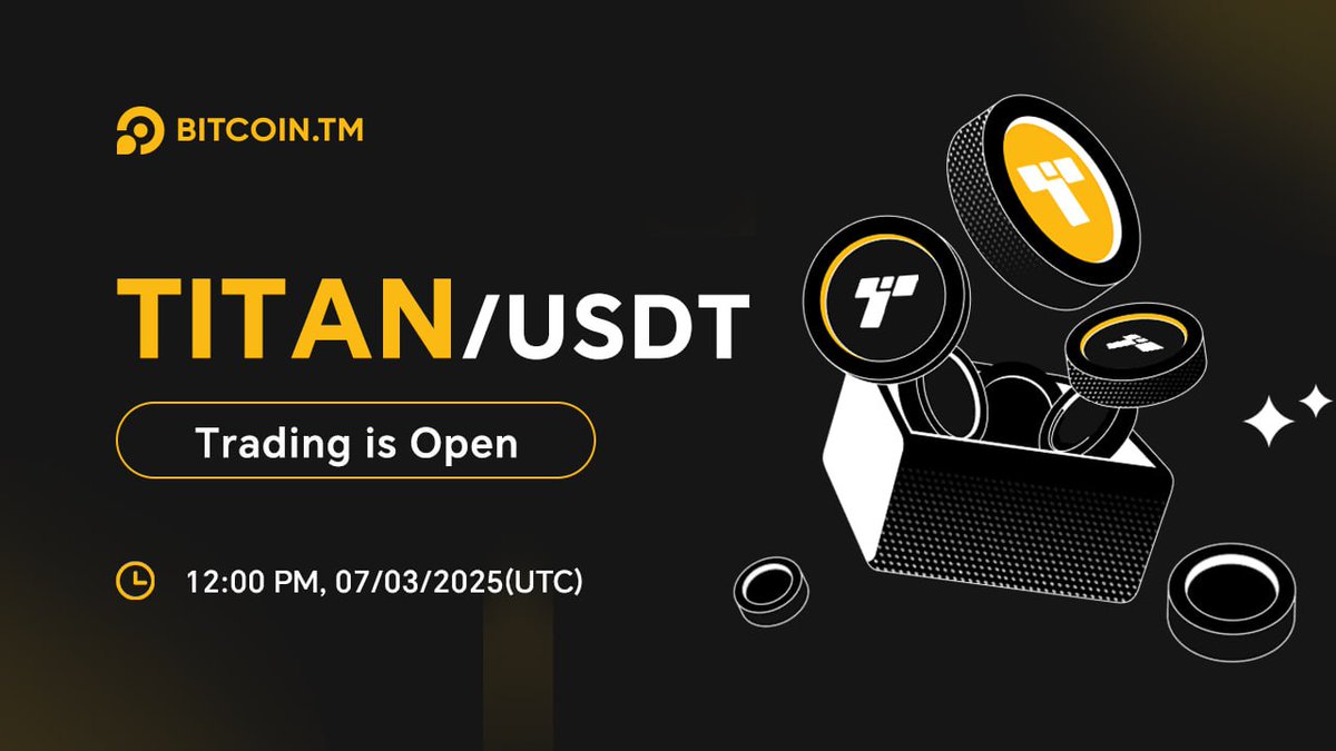 🎉 New Listing Alert!!! <a href="/TitanPayFi/">Titan Pay</a> 

🚀 $TITAN(Titan) will be listed on Bitcoin.TM ! 
 🗓️12:00 PM 3 July 2025 (UTC)

🎯Details: portal.bitcoin.tm/announce/detai…

#BITCOINTM #BitcoinTM #CEX #Listing
