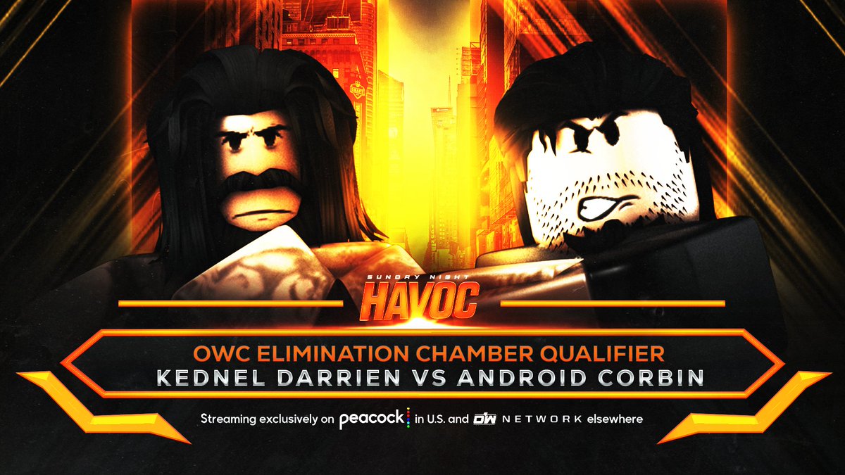 OWRBLX_'s tweet photo. #RBLXHavoc
Online World Championship Qualifier Matches
#EdgeKalen vs #DivineDamian First to Three Falls
#KednelDarrien vs #Androidcorbin First to Three Falls
#GeoRoode vs vs #ViskHardy First to Three Falls
Who will gain a Chamber Spotπ https://t.co/4BF1R18v8w