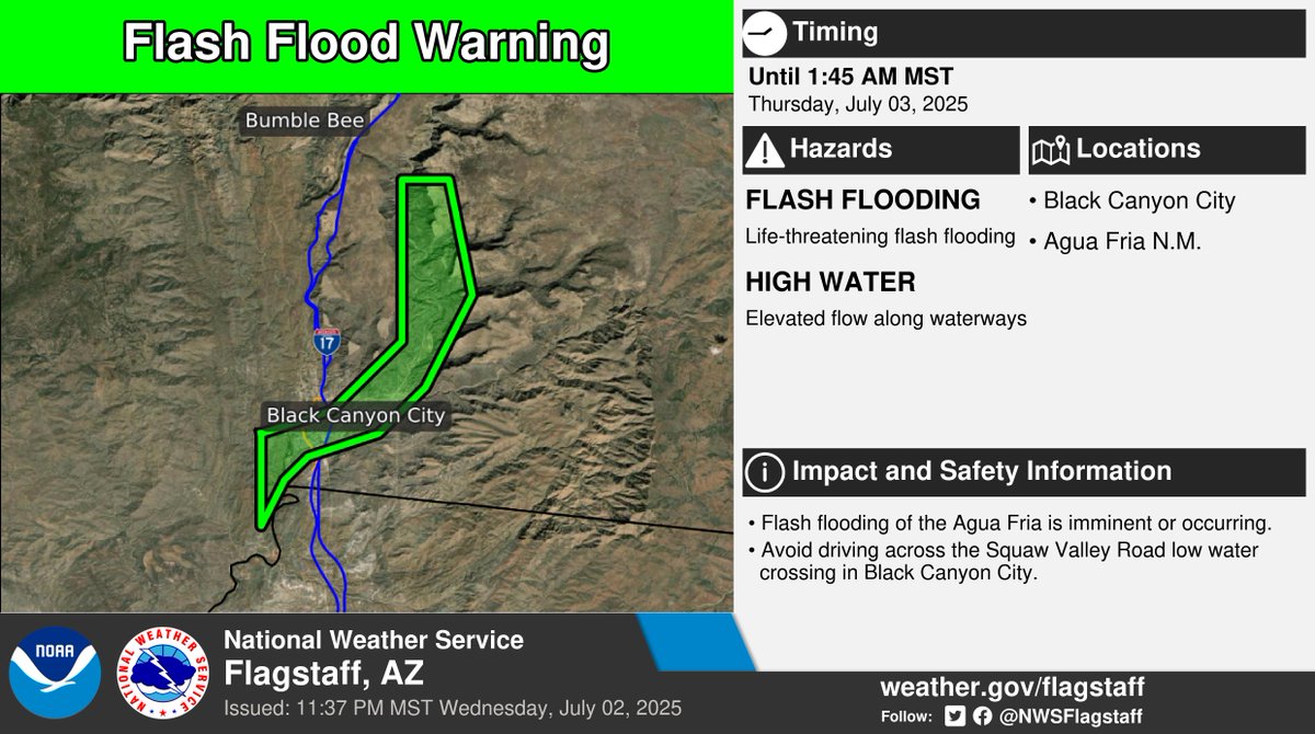 ⚠️ Flash Flood Warning ⚠️ extended until 1:45 AM MST Thursday for portions of Yavapai County.

This includes Black Canyon City and Agua Fria N.M.. More info: weather.gov/fgz/wwa?wfo=KF…. #azwx