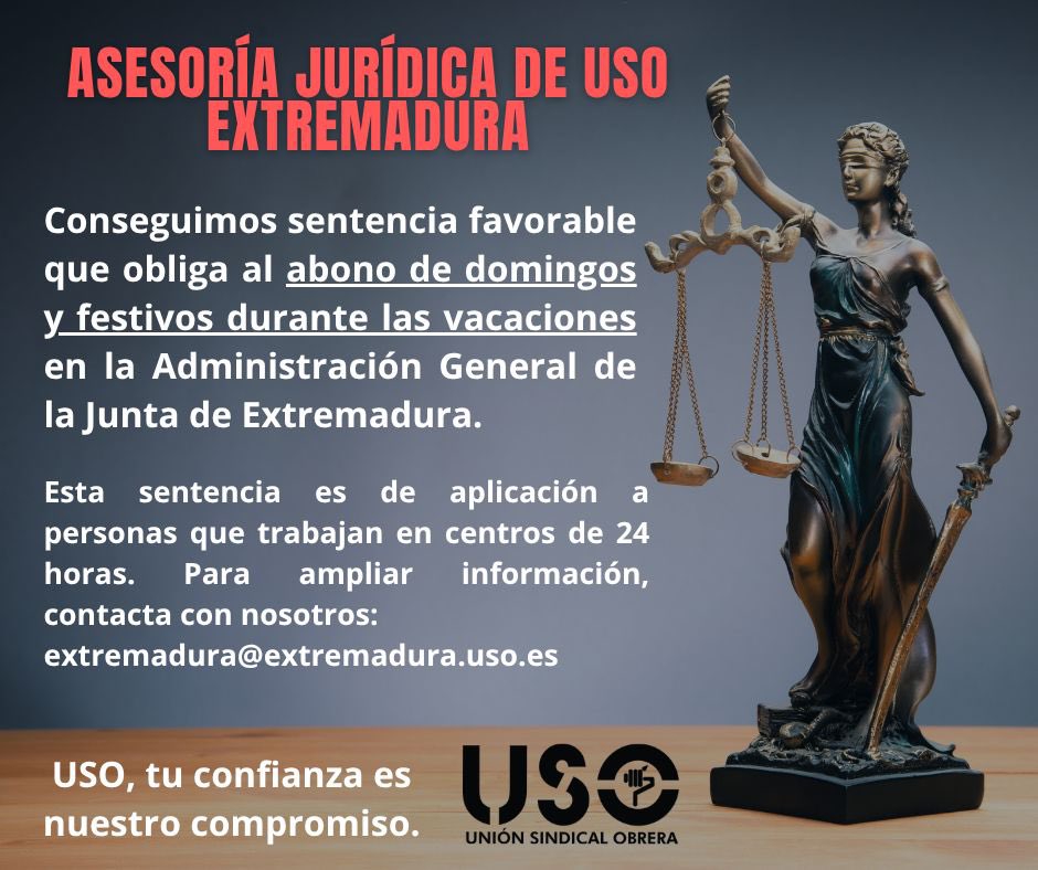 USO-Extremadura (@usoextremadura) on Twitter photo 🔴 USO consigue sentencia favorable para que la Junta de Extremadura abone el complemento de domingos y festivos (L4) en vacaciones.
📍 Sentencia histórica: el complemento forma parte del salario y debe mantenerse.
🛡 Reclama con USO. ¡Tus derechos no se tocan! <a href="/SindicatoUSO/">Confederación USO</a> 🔴 USO consigue sentencia favorable para que la Junta de Extremadura abone el complemento de domingos y festivos (L4) en vacaciones.
📍 Sentencia histórica: el complemento forma parte del salario y debe mantenerse.
🛡 Reclama con USO. ¡Tus derechos no se tocan! <a href="/SindicatoUSO/">Confederación USO</a>
