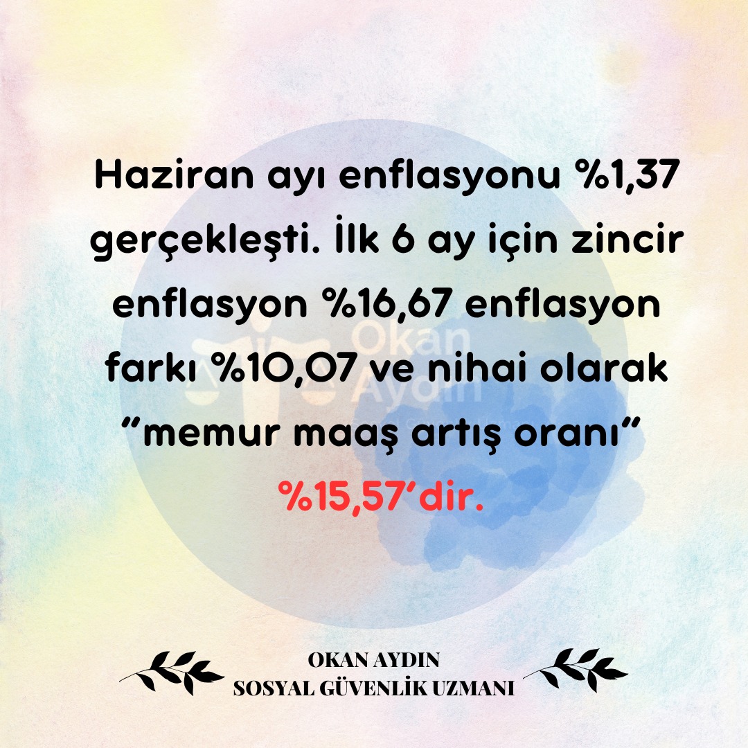 Haziran ayı itibarıyla zincir enflasyon %16,67 olmuştur. Nihai memur zammı oranı %15,57'dir.