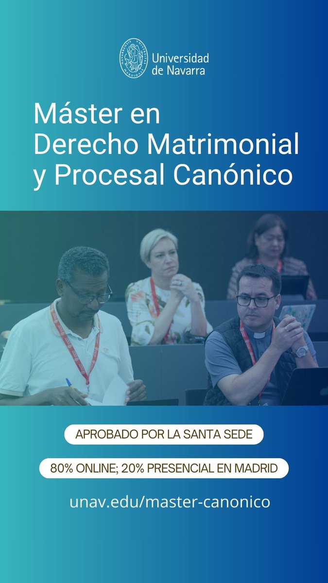 CURSO 2025-26 🎓

Abierta la admisión para el Máster de Formación Permanente en Derecho Matrimonial y Procesal Canónico de <a href="/unav/">Universidad de Navarra</a>

➡️Reconocido con el 'nihil obstat' de la Santa Sede, se imparte 80% online y 20% presencial

Solicita información👇
unav.edu/master-canonico