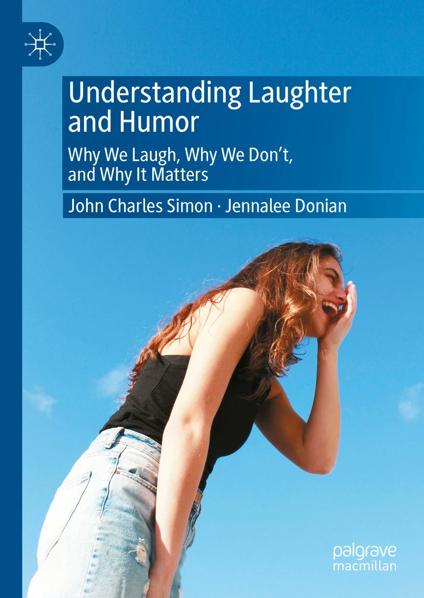 PalgravePsych's tweet image. Understanding Laughter & Humor by John Simon and Jennalee Donian is out now! This book details a revolutionary theoretical approach to understanding laughter and humor, applying an evolutionary and biological lens to appreciate these complex behaviors shorturl.at/OgmR3