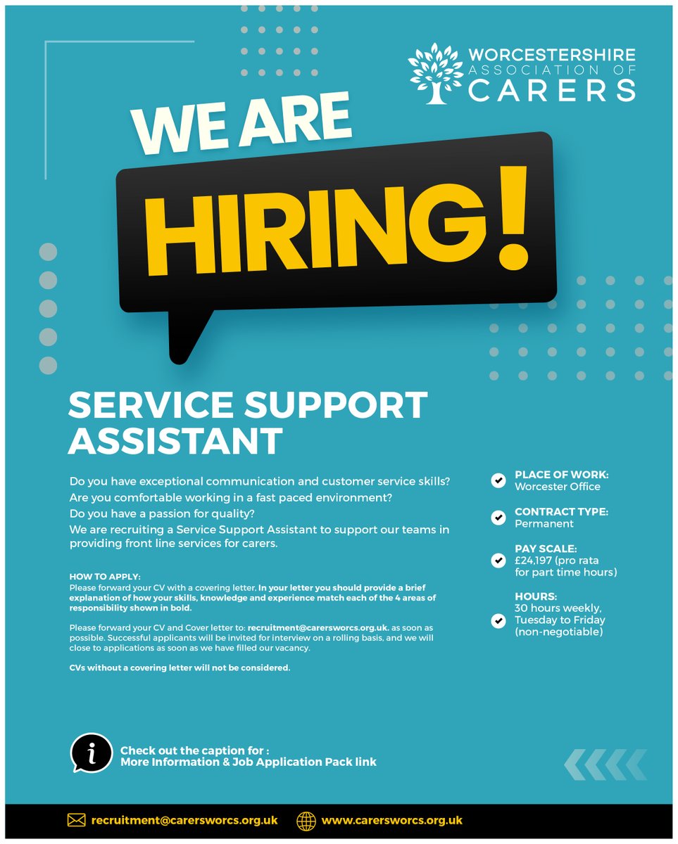 WE ARE HIRING!  Service Support Assistant.                         For more info and a job application pack visit: carersworcs.org.uk/recruitment #wearehiring #unpaidcarers #carersupport #supportcarers #worcestershire #thursday