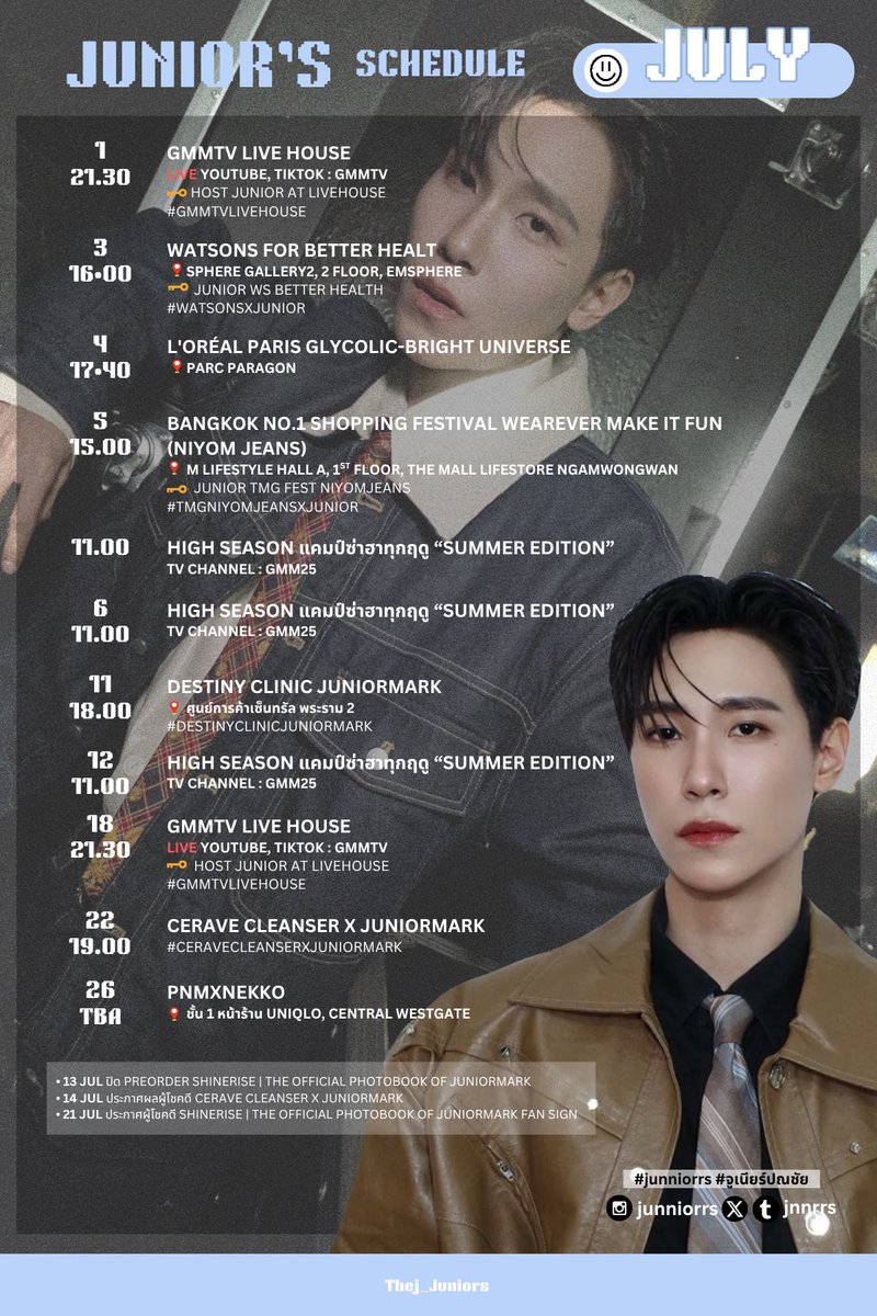 Thej_Juniors's tweet image. 𐙚⋆°｡⋆♡ 𝐉𝐮𝐧𝐢𝐨𝐫&apos;𝐬 𝐒𝐜𝐡𝐞𝐝𝐮𝐥𝐞 
જ⁀➴ ─ . 𝐉𝐔𝐋𝐘 𝟐𝟎𝟐𝟓 ⋆˙⟡

✮⋆˙ มาติดตาม ไปหา ส่งกำลังใจ ไปเชียร์จูเนียร์กันได้นะครับ

UPDATED 03.07.25

*หากมีข้อมูลเพิ่มเติมจะแจ้งให้ทราบอีกครั้ง
#JunniorrsSchedule
˚◞♡ #Junniorrs #จูเนียร์ปณชัย ♡₊
@jnnrrs