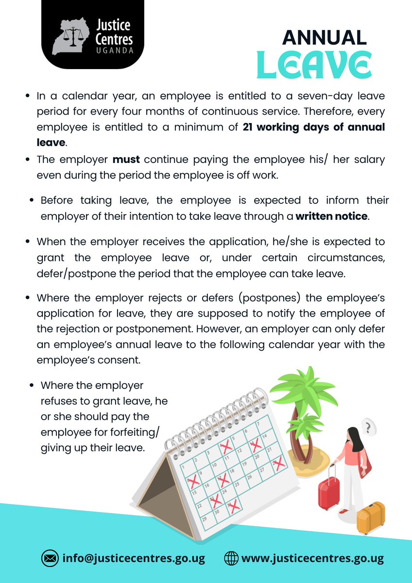 𝐍𝐎𝐓𝐄:
Annual leave is a fundamental term of a contract of employment, and an employer’s failure to grant leave gives an employee the right to terminate the contract.