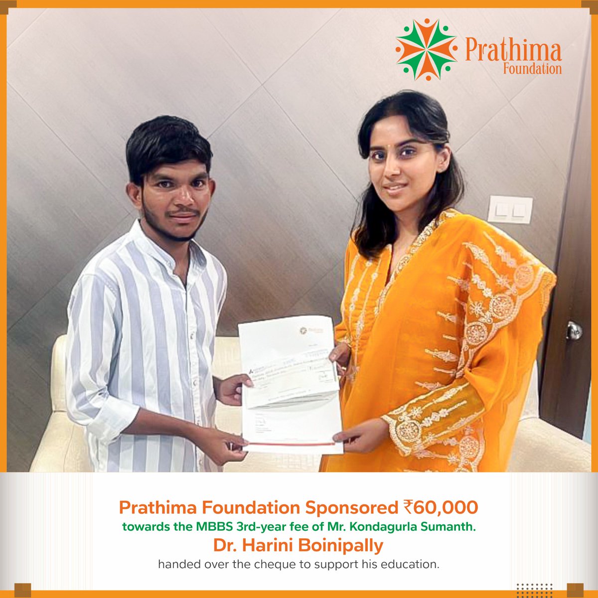 pra_foundation's tweet photo. Prathima Foundation Founder Member sponsored ₹60,000 towards MBBS 3rd-year fees of Mr. Kondagurla Sumanth 🎓💰
Dr. Harini Boinipally handed over the cheque, supporting his medical journey 🩺💐

#MBBS #EducationSupport #FutureDoctor #PrathimaFoundation #Scholarship #StudentAid https://t.co/9JSug0Rs4x