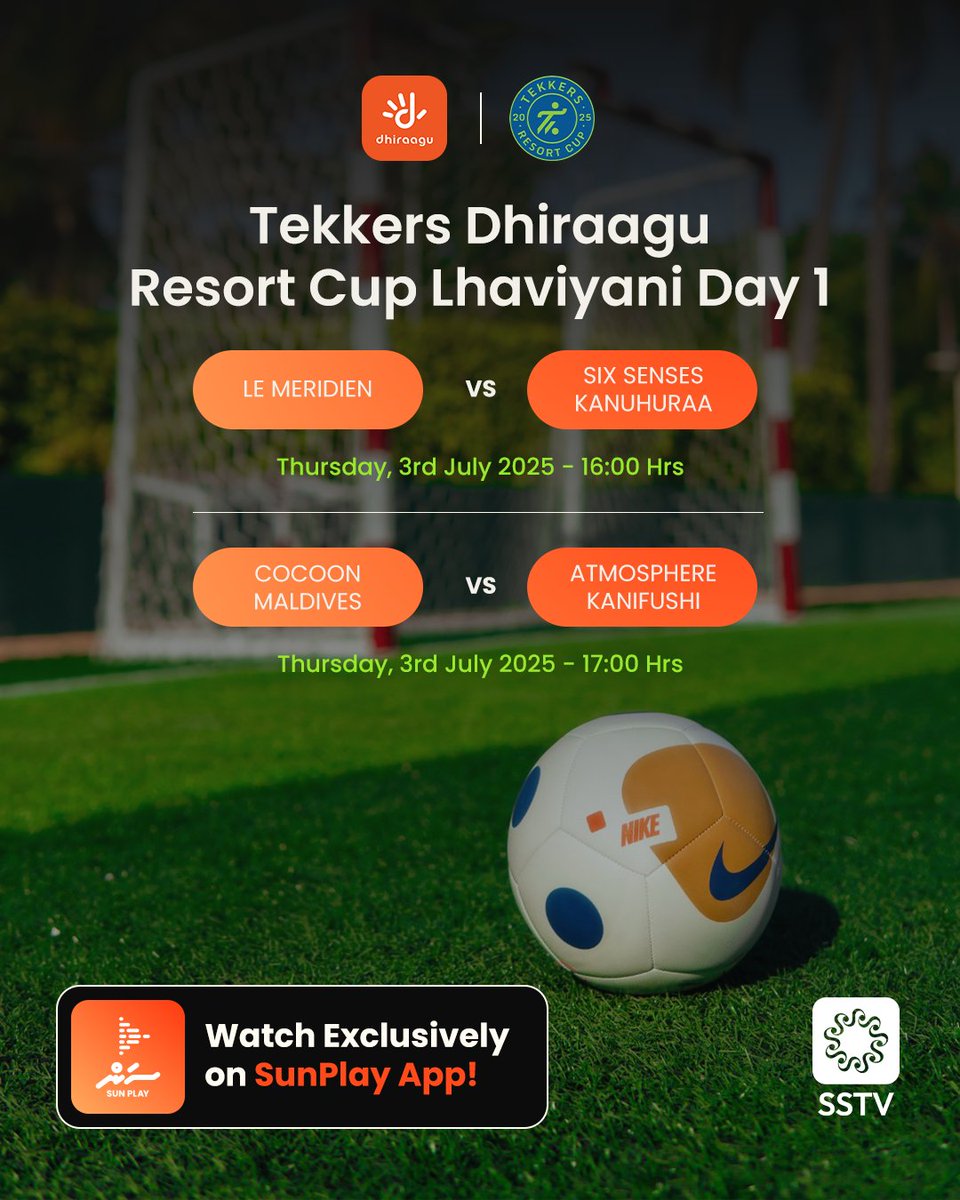 Tekkers Dhiraagu Resort Cup 2025 Lhaviyani
03.07.2025 at 16:00Hrs - LE MERIDIEN vs SIX SENSES KANUHURA
03.07.2025 at 17:00Hrs - COCOON MALDIVES vs ATMOSPHERE KANIFUSHI
sunplay.mv
#sstv #ssmedia #sunplaymv #tekkersdhiraaguresortcup2025