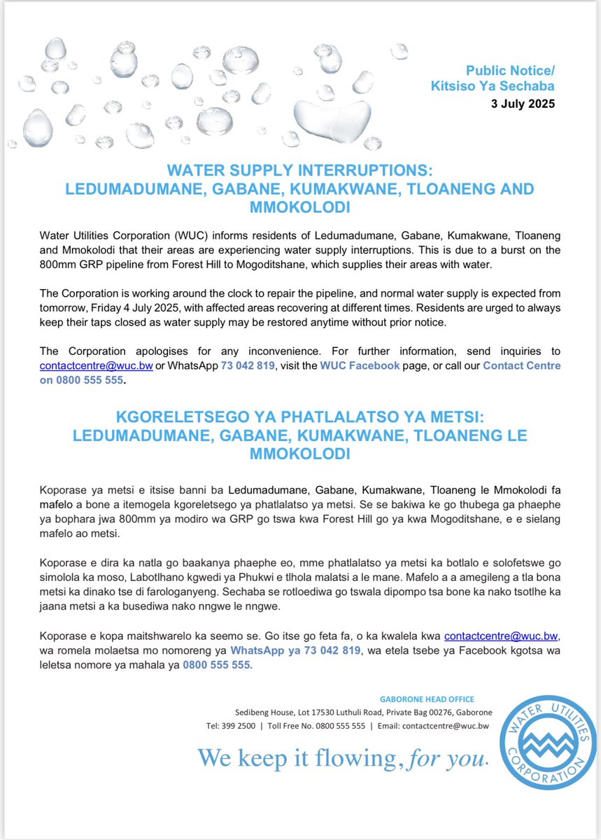 Public Notice/Kitsiso Ya Sechaba 
Water Supply Interruptions/Kgoreletsego ya Phatlalatso ya metsi 

Ledumadumane, Gabane, Kumakwane, Tloaneng and Mmokolodi