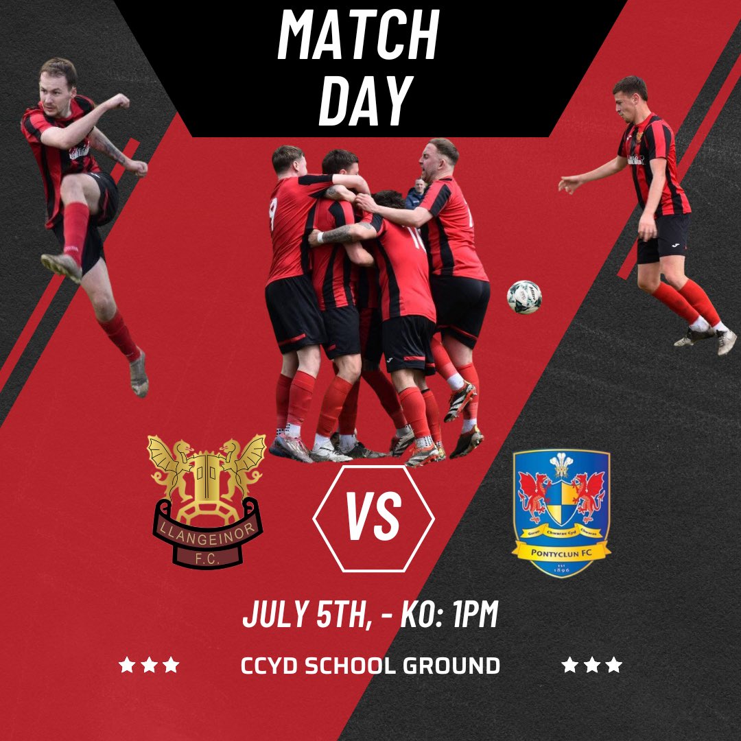 𝗣𝗿𝗲-𝗦𝗲𝗮𝘀𝗼𝗻 𝗙𝗶𝘅𝘁𝘂𝗿𝗲🔜 

Llangeinor will begin their first game of their busy Pre season schedule against Pontyclun FC.

🆚 Pontyclun 
🏟️ CCYD School Ground
📍 CF32 9FB
📆 5.07.2025
⏰ 1 PM

Come along to support the lads.

#UppaLlan🔴⚫️