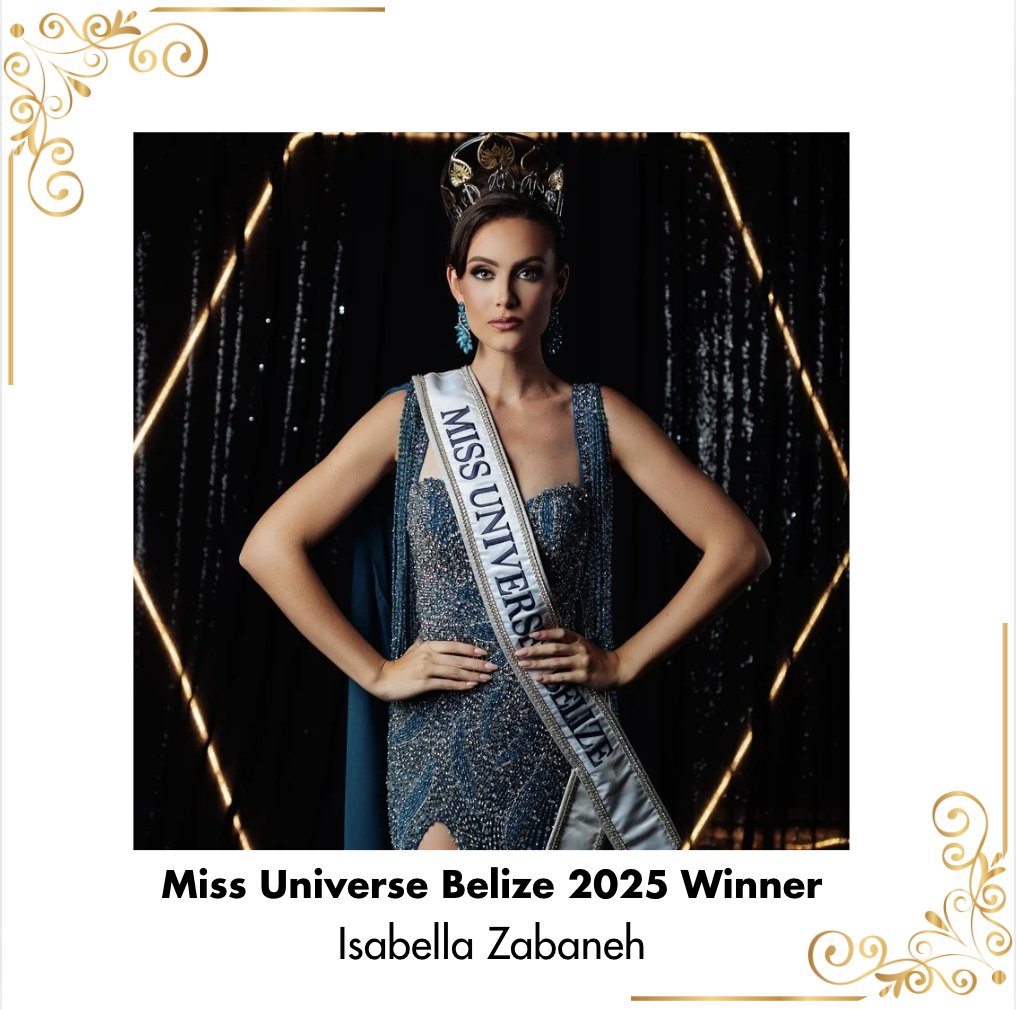 BelizeConsulate's tweet photo. 🎉 Congrats to Ms. Isabella Zabaneh, our new Miss Universe Belize 2025! 🇧🇿

Wishing you success as you shine on the world stage! 👑✨

Read more in our June Newsletter 📰👇
🔗 https://t.co/xKHMHoXDJ6

#Belize #MissUniverseBelize2025 #June2025 #Newsletter #BelizeIsBeautiful https://t.co/w24rtcE48u