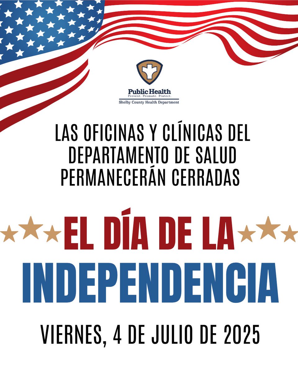 Shelby County Health Department offices and clinics will be closed Friday, July 4th in observance of #IndependenceDay. #FourthofJuly