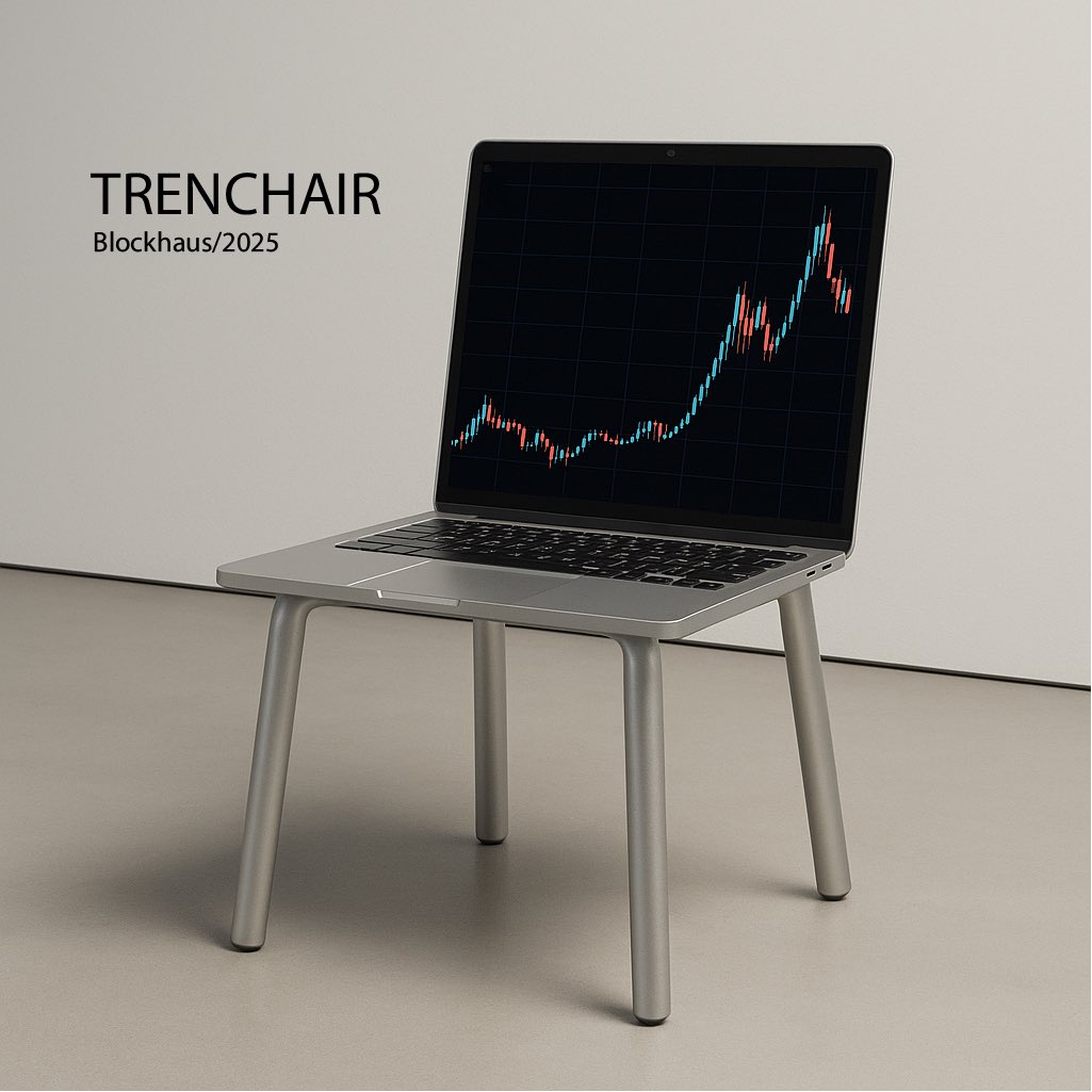 chipiron_eth's tweet image. The Trenchair/Blockhaus