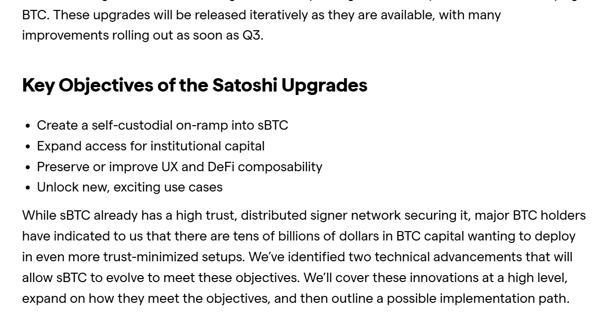 Major BTC holders have indicated that there are tens of billions of dollars in BTC capital wanting to deploy in even more trust-minimized setups.

The Stacks Satoshi Upgrades will make this happen for sBTC and the broader Stacks (STX) ecosystem.