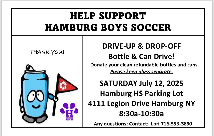 HmbgBoosters (@hmbgboosters) on Twitter photo Mark your calendar!
Monthly Bottle & Can Drive
NEXT SATURDAY
July 12, 2025
Hamburg High School Parking Lot
8:30a-10:30a
Supporting Hamburg Boys Soccer
🟣⚪️⚽️
It’s a GREAT day to be a Bulldog!
<a href="/Hamburg_Soccer/">Hamburg Boys Soccer ⚽️</a> Mark your calendar!
Monthly Bottle & Can Drive
NEXT SATURDAY
July 12, 2025
Hamburg High School Parking Lot
8:30a-10:30a
Supporting Hamburg Boys Soccer
🟣⚪️⚽️
It’s a GREAT day to be a Bulldog!
<a href="/Hamburg_Soccer/">Hamburg Boys Soccer ⚽️</a>