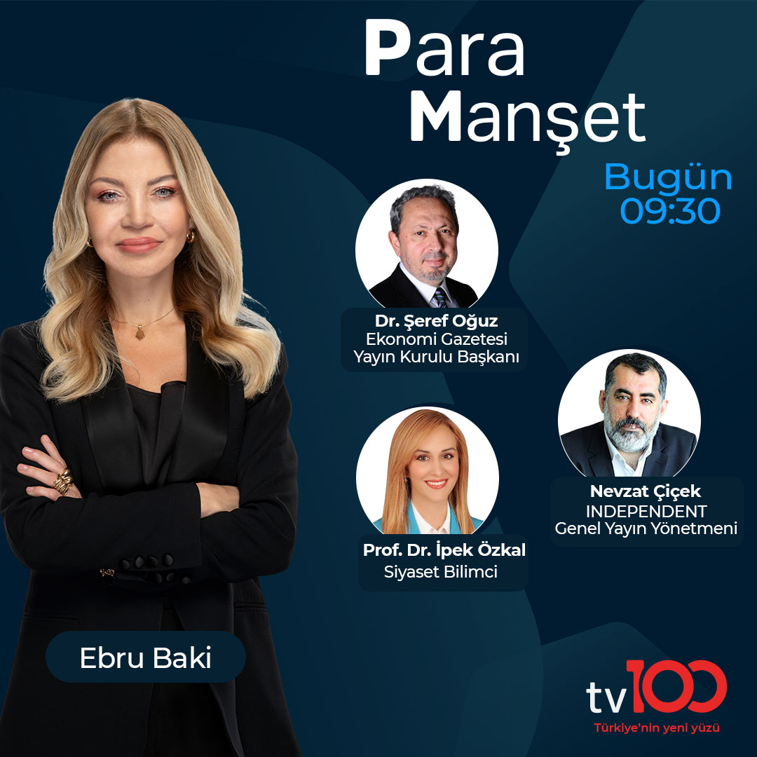 TV100 (@tv100) on Twitter photo ✍Ekonomi, siyaset, zorluklar…
Hayatı paylaşmak, birlikte dertleşmek için her sabah sizinle birlikteyiz!
Ebru Baki (<a href="/EbruBaki/">Ebru Baki</a>) soruyor;
Ekonomi Gazetesi Yayın Kurulu Başkanı Dr. Şeref Oğuz (<a href="/serefoguz/">Şeref Oğuz</a>)
INDEPENDENT Genel Yayın Yönetmeni Nevzat Çiçek (<a href="/nevzatcicek/">Nevzat Çiçek</a>)
Siyaset ✍Ekonomi, siyaset, zorluklar…
Hayatı paylaşmak, birlikte dertleşmek için her sabah sizinle birlikteyiz!
Ebru Baki (<a href="/EbruBaki/">Ebru Baki</a>) soruyor;
Ekonomi Gazetesi Yayın Kurulu Başkanı Dr. Şeref Oğuz (<a href="/serefoguz/">Şeref Oğuz</a>)
INDEPENDENT Genel Yayın Yönetmeni Nevzat Çiçek (<a href="/nevzatcicek/">Nevzat Çiçek</a>)
Siyaset