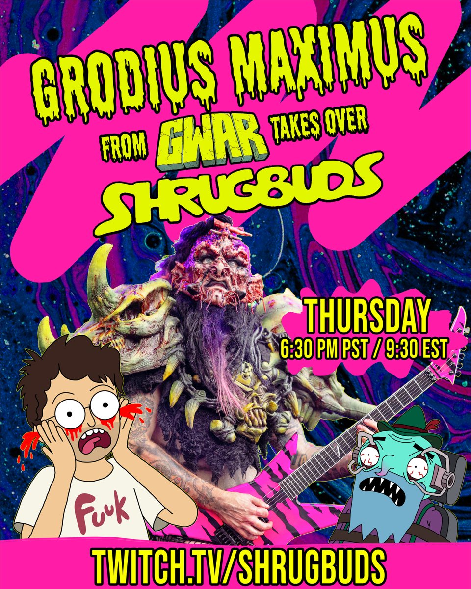 gwar's tweet image. Greeting fellow bohabs, Grodius Maximus shall wreck havoc on Shrugbuds. Witness greatness tonight at 6:30 PM PST/ 9:30 PM EST.
twitch.tv/shrugbuds