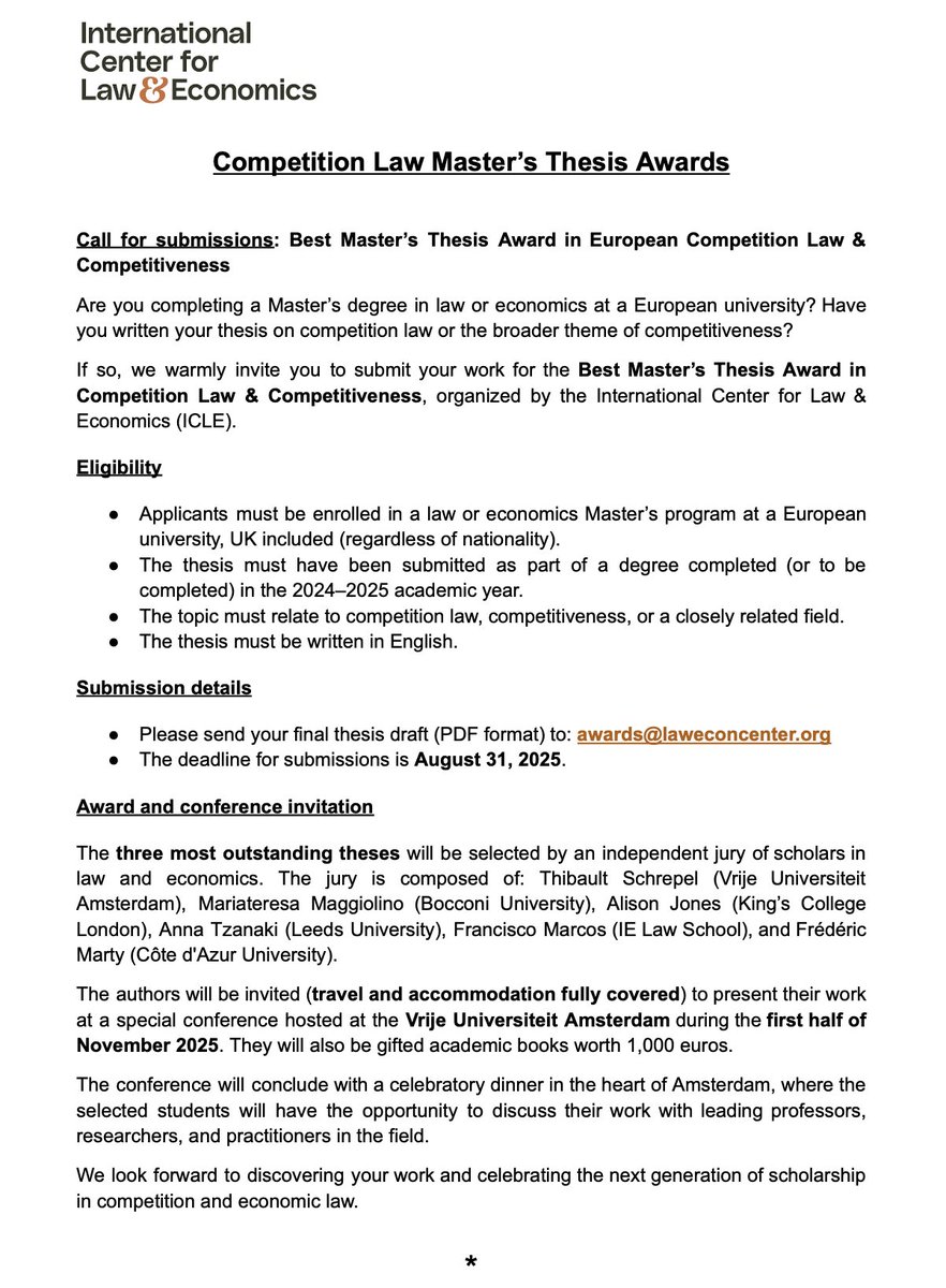 Thibault Schrepel (@profschrepel) on Twitter photo ๐ ANNOUNCEMENT ๐
The International Center for Law & Economics (<a href="/LawEconCenter/">Int'l Ctr Law & Econ</a>) is launching theย first edition of the Competition Law Masterโs Thesis Award. The jury comprises Mariateresa Maggiolino (<a href="/Unibocconi/">Universitร Bocconi</a>), Alison Jones (<a href="/KingsCollegeLon/">King's College London</a>), Anna Tzanaki (@universityleeds), ๐ ANNOUNCEMENT ๐
The International Center for Law & Economics (<a href="/LawEconCenter/">Int'l Ctr Law & Econ</a>) is launching theย first edition of the Competition Law Masterโs Thesis Award. The jury comprises Mariateresa Maggiolino (<a href="/Unibocconi/">Universitร Bocconi</a>), Alison Jones (<a href="/KingsCollegeLon/">King's College London</a>), Anna Tzanaki (@universityleeds),