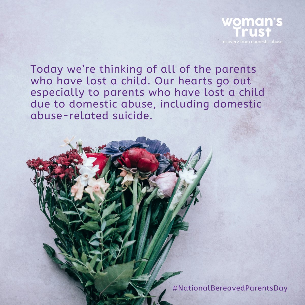 It's National Bereaved Parents' Day and our hearts are with everyone who's ever lost a child. We're especially grateful for the support of women who've lost their daughters to domestic abuse-related suicide. We campaign in their name: womanstrust.org.uk/give-survivors… #GiveSurvivorsHope
