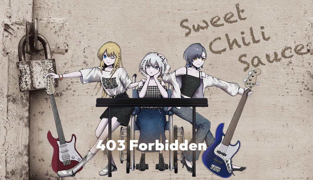 SCS_3D_Official's tweet photo. 2nd オリジナル  
403 Forbidden - Sweet Chili Sauce 

2025.7.7 Release!!

全世界一斉配信開始！
iTunes
Apple Music
Amazon Music
Spotify
Youtube Music
...etc

#SweetChiliSauce
#オリジナル 
#ガールズバンド 
#ロックバンド 
#バーチャルバンド 
#403Forbidden 
#葉月 
#皐月 
#椿月 https://t.co/lCiFPNBBPv