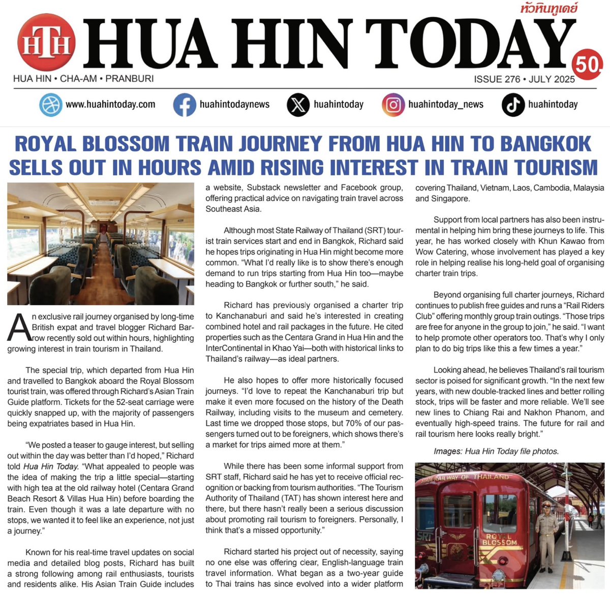Thank you to Hua Hin Today for interviewing me for this month’s newspaper. Good to see there’s so much interest in #railtourism in #Thailand these days. Hopefully one day the Tourism Authority of Thailand will also start promoting it.

🌸 Royal Blossom train journey from Hua Hin