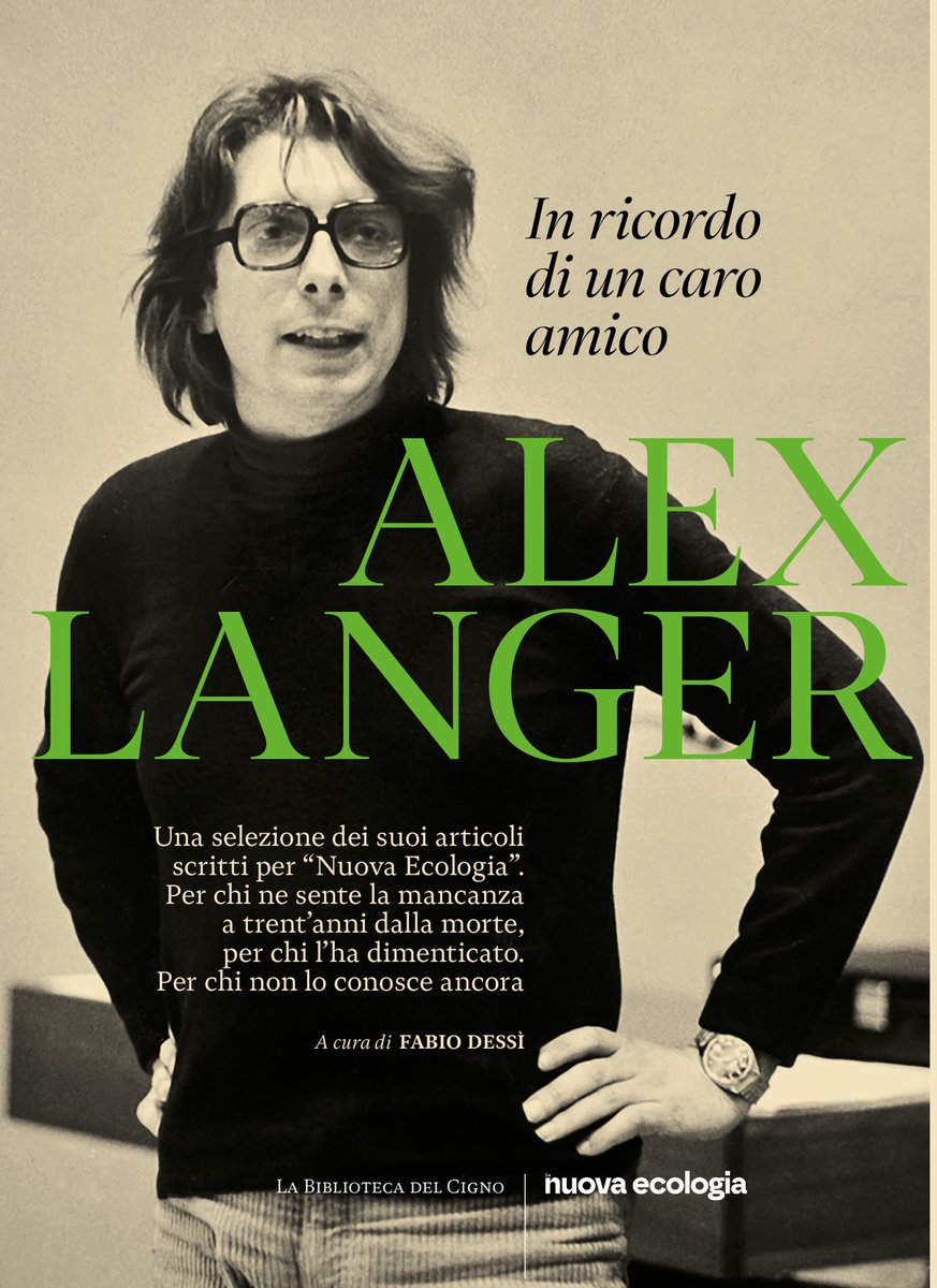Lanuovaecologia's tweet photo. #AlexLanger a trent’anni dalla sua scomparsa abbiamo realizzato un ebook con una selezione degli articoli che ha realizzato per Nuova Ecologia.
Il nostro ricordo per lui, l’omaggio per la nostra community.
Iscriviti alla newsletter e ricevilo gratis https://t.co/R0Uaz7NKCY https://t.co/p3x8t6jQyS