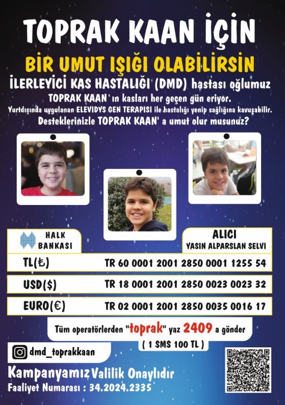 EngineerDad_'s tweet photo. Toprak Kaan DMD ölümcül kas hastalığıyla mücadele ediyor. Hergün kaslarını eriten bu hastalıkta artık bir tedavisi var.
Maliyeti yüksek Elevidys gen terapisi ilacına kavusursa Toprak Kaan yürüyebilecek. 

Kampanyamız valilik onaylıdır !

Desteklerinizle Toprak Kaan yaşayacak!!🙏 https://t.co/BBy2at1NOG