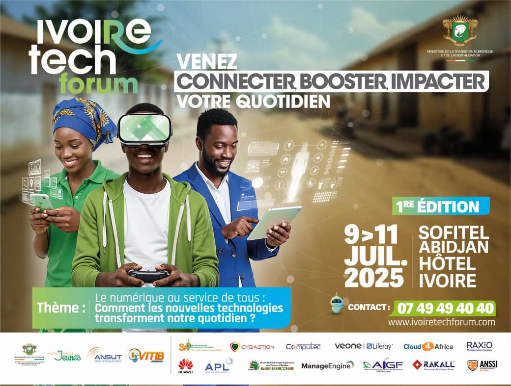📌 Le Ministère de la Transition Numérique et de la Digitalisation organise la 1ère édition de l'Ivoire Tech Forum du 9 au 11 juillet 2025 au Sofitel Hôtel Ivoire, Abidjan. 

#artci #autoritéderégulation #ministeredelatransitionnumerique #ivoiretechforum #TechCIV #MTND