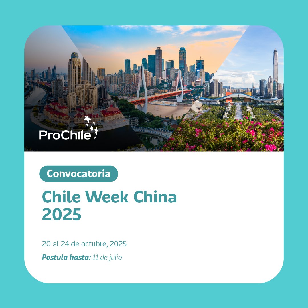 ProChile's tweet photo. 📣 Hasta mañana se puede postular a #ChileWeek China 2025, en Tianjin, Chongqing y Shenzhen 🇨🇳
Las empresas 🇨🇱 podrán participar de ruedas de negocios con importadores locales, visitas técnicas, actividades de networking y activaciones de promoción → https://t.co/uUuchLncvP https://t.co/THFJjcKtmu